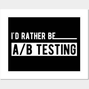 Marketing - I'd rather be A/B testing Posters and Art